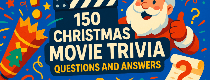 150 Christmas Movie Trivia Questions and Answers