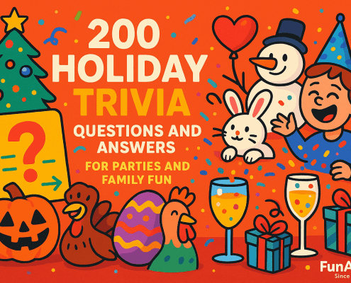 A vibrant, whimsical holiday-themed illustration featuring a Christmas tree, jack-o’-lantern, turkey, Easter egg, rooster, snowman, bunny, and a laughing child surrounded by confetti. Bold text reads “200 Holiday Trivia Questions and Answers for Parties and Family Fun.” Festive elements like gifts, balloons, and sparkling drinks enhance the celebratory mood. “FunAttic. Since 1998” appears in the bottom right corner.