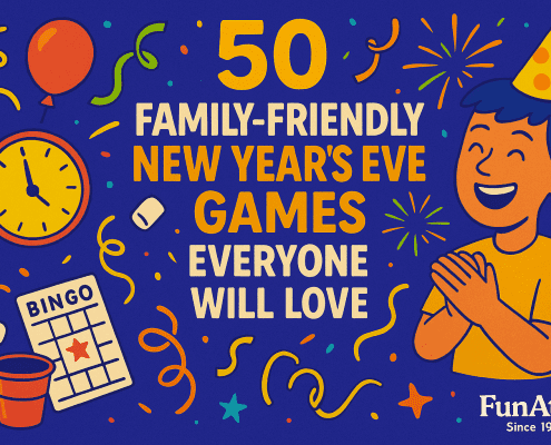 A bright, playful New Year’s Eve illustration shows a smiling child in a party hat clapping excitedly on the right, surrounded by colorful confetti, streamers, and fireworks on a deep blue background. On the left, a yellow clock nearing midnight, a red balloon, a bingo card with a star, and a party cup hint at family games. Bold central text reads: “50 Family-Friendly New Year’s Eve Games Everyone Will Love.” The FunAttic logo with the words “Since 1998” appears in white in the bottom right corner.