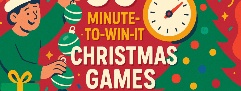 A vibrant 2D digital illustration features playful Christmas elements for a blog titled “50 Minute-to-Win-It Christmas Games.” A smiling character in a Santa hat stacks green ornaments on the left. A large stopwatch appears on the right near a decorated Christmas tree. Confetti, stars, and bold red, green, blue, and yellow shapes fill the background. The title text is centered in large cream-colored letters. The FunAttic logo with “Since 1998” sits in the bottom right corner.