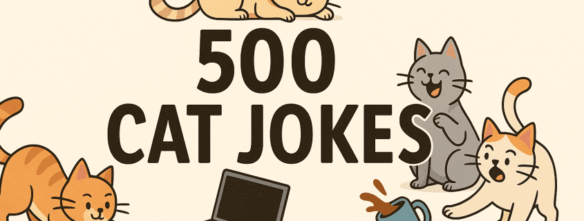 A fun, modern cartoon banner for “500 Cat Jokes” featuring four playful illustrated cats. One cat chases a red laser dot, another naps on top of the title, a gray cat laughs with eyes closed, and a cream cat knocks over a coffee mug near a laptop. The background is a soft beige, and the FunAttic logo appears in the bottom right corner.