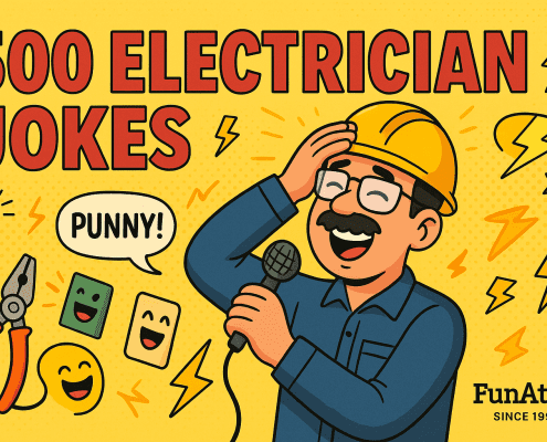 A colorful, comic-style horizontal banner featuring the bold red title “500 ELECTRICIAN JOKES” on a bright yellow background. A smiling cartoon electrician wearing a yellow hard hat and glasses laughs while holding a microphone. Around him are cheerful elements like smiling light bulbs, electrical plugs, pliers, lightning bolts, and speech bubbles saying “PUNNY!”. The FunAttic logo with “Since 1998.” appears neatly in the bottom right corner.