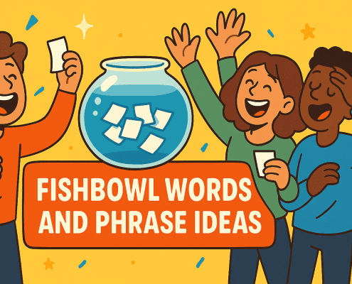 A cheerful cartoon-style banner showing three laughing players holding paper slips around a fishbowl filled with word prompts. The center features a bright orange title box that reads “Fishbowl Words and Phrase Ideas” against a yellow background with confetti and stars.