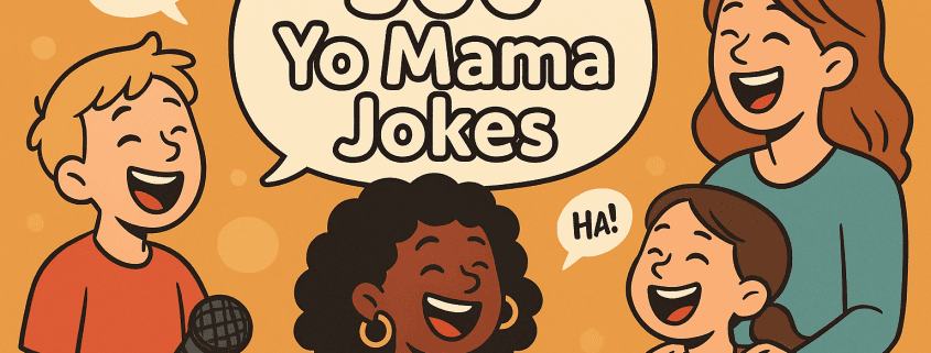 ChatGPT said:A bright, funny cartoon banner shows four people laughing together around the text “500 Yo Mama Jokes.” One person holds a microphone while the others laugh with speech bubbles saying “LOL” and “HA!” The background is orange with soft circular accents, and the FunAttic logo appears in the bottom right corner.