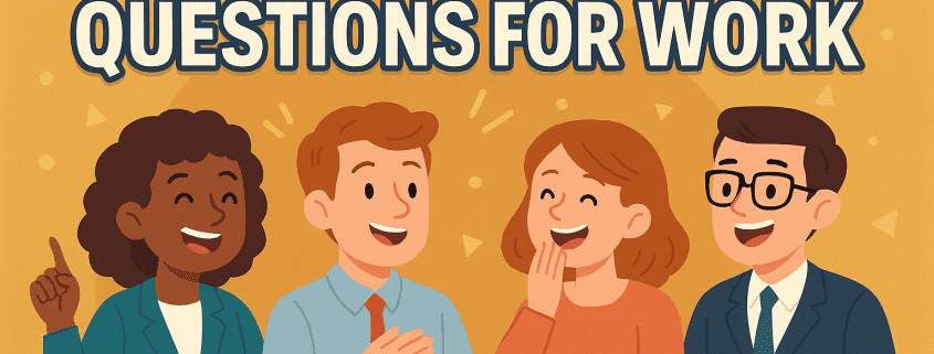 image with four people with text icebreaker questions for work