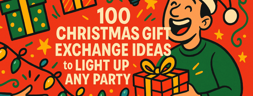 A vibrant, whimsical 2D illustration featuring bold, saturated Christmas colors. A cheerful man in a Santa hat laughs while holding a wrapped gift, surrounded by colorful string lights, stars, and confetti. Large centered text reads “100 Christmas Gift Exchange Ideas to Light Up Any Party.” Additional presents float around the composition. In the bottom right corner, the branding “FunAttic. Since 1998” appears in a clean white font. The overall atmosphere is festive, playful, and energetic.