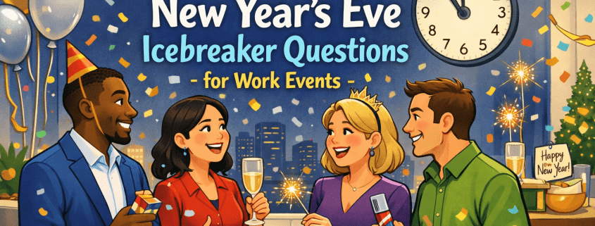 Illustrated blog header showing a joyful New Year’s Eve office celebration. A diverse group of coworkers chat and smile in a modern office lounge, holding party poppers, drinks, and sparklers as confetti floats around them. Balloons and streamers decorate the space, and a wall clock nears midnight. The title “150 New Year’s Eve Icebreaker Questions for Work Events” appears prominently within the scene, with subtle branding text “FunAttic. Since 1998” in the bottom-right corner.