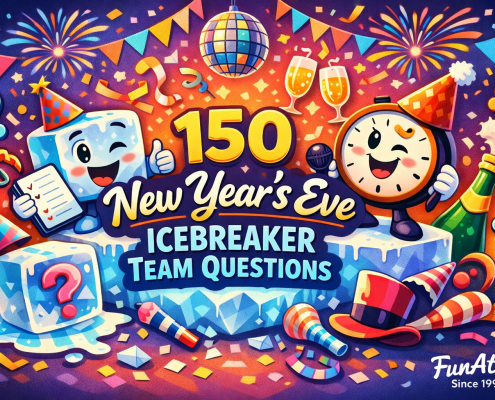Vibrant, playful illustration for a blog header showing festive New Year’s Eve elements like fireworks, confetti, champagne glasses, and party hats, with cheerful cartoon characters made of ice and a smiling clock. Bold central text reads “150 New Year’s Eve Icebreaker Team Questions,” and subtle branding text “FunAttic. Since 1998” appears in the bottom right, creating a joyful and celebratory atmosphere.