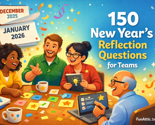 Illustration of a diverse team of coworkers smiling and collaborating around a table during a New Year reflection session, pointing at colorful sticky notes, notebooks, and laptops with icons like lightbulbs, checkmarks, stars, and confetti. A wall calendar flips from December to January in the background with light festive streamers and sparkles. The headline text reads “150 New Year’s Reflection Questions for Teams,” with subtle branding “FunAttic. Since 1998” in the bottom-right corner.
