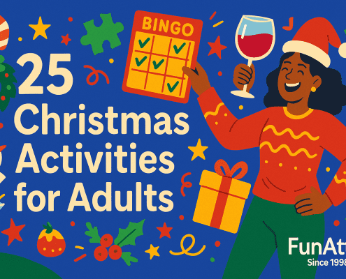 A colorful, whimsical 2D digital illustration showing a woman in a Santa hat holding a glass of wine and a completed Christmas bingo card. Surrounding her are festive icons like a wreath, candy cane, holly, snowman, wrapped gift, stars, and Christmas ornaments. Bold text reads “25 Christmas Activities for Adults,” with “FunAttic. Since 1998” in the bottom right corner. The style is bright, playful, and holiday-themed.