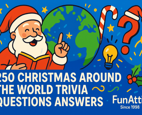 A vibrant, playful illustration featuring Santa reading a book beside a globe to represent global Christmas traditions. Surrounding elements include a candy cane, holly, question mark, and lightbulb symbolizing trivia. Bright colors and festive accents fill the 16:9 layout, with “250 Christmas Around the World Trivia Questions Answers” and “FunAttic. Since 1998” displayed on the image.