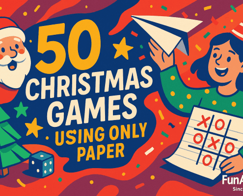 Whimsical, colorful illustrated banner reading ‘50 Christmas Games Using Only Paper’ with a smiling Santa face, confetti, a flying paper airplane, an origami-style Christmas tree, a paper tic-tac-toe sheet, and the brand text ‘FunAttic. Since 1998’ in the bottom-right.