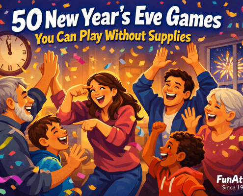 Illustrated New Year’s Eve party scene showing a diverse group of adults and children laughing, cheering, and high-fiving in a cozy living room as confetti falls. A clock nears midnight and fireworks sparkle through a window. The headline reads “50 New Year’s Eve Games You Can Play Without Supplies,” with small branding text “FunAttic. Since 1998” in the bottom-right corner.