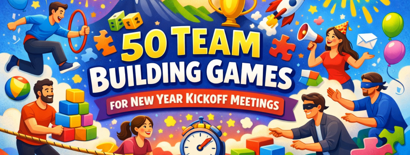 Vibrant, playful illustrated blog header showing diverse coworkers playing team building games amid New Year celebration elements like fireworks, a countdown clock, balloons, puzzles, dice, and trophies, with bold centered text reading “50 Team Building Games for New Year Kickoff Meetings” and the branding “FunAttic. Since 1998” in the bottom right corner.